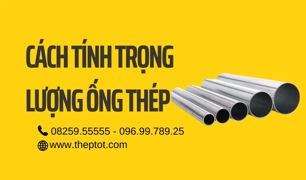 cách tính trọng lượng thép ống - hình minh họa 1